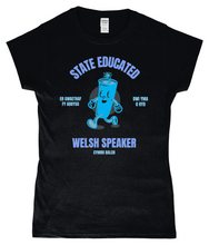 Load image into Gallery viewer, STATE EDUCATED WELSH SPEAKER - Crys-T &quot;Fitted&quot;