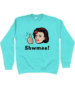 Shwmae - Crys chwys